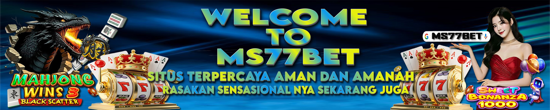 MS77BET Situs Judi Online Terbaik
